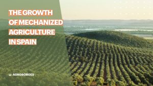 The growth of mechanized agriculture in Spain